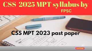 MPT 2025 syllabus CSS FPSC cssenglish fpsc css css2025 csscompulsory [upl. by Heilner23]