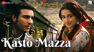 Kasto Mazza  Parineeta  Saif Ali Khan amp Vidya Balan  Sonu Nigam amp Shreya Ghoshal evergreenmix [upl. by Andrade]