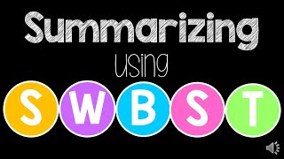 Summarizing using SWBST [upl. by Lajib151]