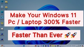 Make Your Computer amp Laptop 300 Faster  How to Speed Up Your Windows 11 [upl. by Territus242]