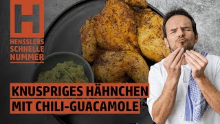 Schnelles Knuspriges Hähnchen mit ChiliGuacamole Rezept von Steffen Henssler [upl. by Assirol]