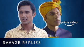 Savage Replies From Bandish Bandits  Amazon Prime Video shorts [upl. by Erodroeht259]