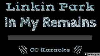 Linkin Park • In My Remains CC Karaoke Instrumental Lyrics [upl. by Nadiya]