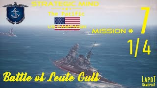 Strategic Mind The Pacific US campaign Mission 7 Battle of Leyte Gulf 14 [upl. by Harrison272]