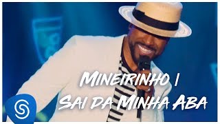 Alexandre Pires – Mineirinho  Sai Da Minha Aba Clipe Oficial [upl. by Janyte]