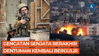 Gencatan Senjata HamasIsrael Berakhir Dentuman Kembali Terdengar di Gaza [upl. by Yenor992]