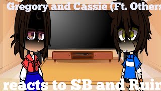 Cassie and Gregory ft others react to RUIN dlc and SB fnaf gacha [upl. by Garrard]