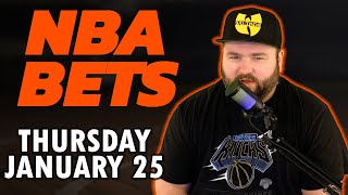 NBA Bets Thursday January 25 Picks amp Predictions  The Sauce Network  Kyle Kirms [upl. by Eeluj54]