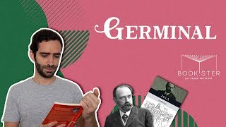 GERMINAL de Émile Zola  Resenha  Bookster [upl. by Ahsram]