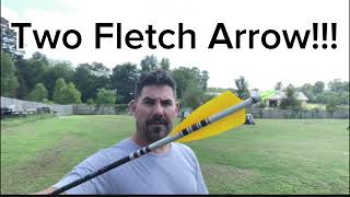 Two Fletch Arrow [upl. by Shewmaker]