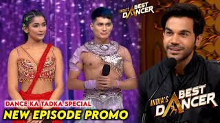 India Best Dancer Season 4 New Episode Dance Ka Tadka Latest Promo  IBD Season 4 Today Episode [upl. by Adamski903]