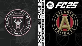 Inter Miami vs Atlanta United  MLS Cup Playoffs Round 1 best of 3 Game 3  FC 25 [upl. by Atteirneh]