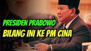 Full Terjemahan Prabowo Bilang Ini ke Perdana Menteri Cina Saat Kunjungan Kenegaraan [upl. by Brok]