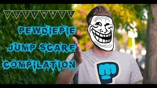 ULTIMATE PEWDIEPIE JUMP SCARE FUNNIEST COMPILATION [upl. by Harac]