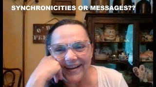 Synchronicities and Messages [upl. by Nelyahs]