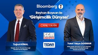 Girişimcilik Dünyası  Yusuf Yalçın DORMAN amp Tuğrul GÜNAL  Bloomberg HT Canlı Yayını  25032024 [upl. by Akenn]