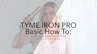 TYME Iron Pro Correctly curling the left and right side [upl. by Catrina]