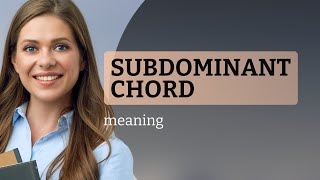 Understanding the Subdominant Chord in Music [upl. by Afital]