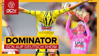 Wie Tadej Pogačar sich das Double geholt hat I GCN auf Deutsch Show 222 [upl. by Otrebide938]