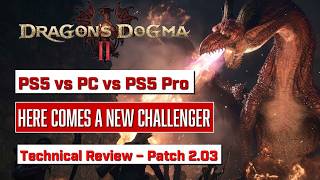 Dragons Dogma 2  Patch 203 Is this really a PS5 Pro focused update [upl. by Eahsal924]