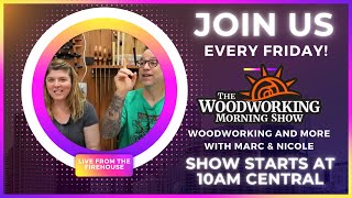 Woodworking Morning Show  Your Weekly Inspiration Boost [upl. by Adriaens]