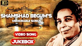 Shamshad Begums Memorable Video Songs Jukebox  HD Evergreen Bollywood Collection [upl. by Schellens]