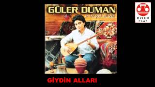 Güler Duman  Kimede kin ettin Giydin Alları [upl. by Janeen434]