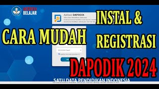 TUTORIAL INSTALASI DAN REGISTRASI DAPODIK 2024 [upl. by Aihseuqram]