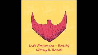 Lost Frequencies  Reality Strong R Remix [upl. by Eeroc850]