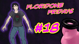 We Are So Back — Floridone Fridays 18 [upl. by Julia]