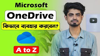 Microsoft OneDrive full tutorial in bangla  How to use Microsoft OneDrive  OneDrive A to Z [upl. by Pasho]