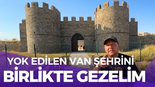 YOK EDİLEN VAN ŞEHRİNİ BİRLİKTE GEZELİM  VAN ULUCAMİ  Talha Uğurluel [upl. by Odelinda513]