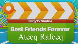 Best Friends Forever  Waleed  BabyTv Studios [upl. by Jandel]