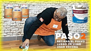 TODO SOBRE BARNIZADO DE PISOS DE MADERA TIPOS DE PRODUCTOS PARA BARNIZAR PISO PASO A PASO [upl. by Gentilis]