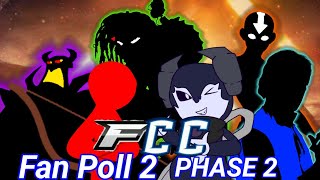 FCC Fan Poll 2 Phase 2 Announcement [upl. by Abla885]