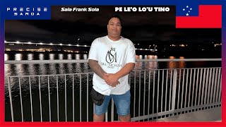 Saia Frank Sola  Pe leo lou Tino Audio [upl. by Welford]