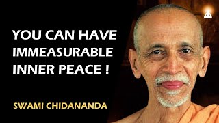 Develop This ATTITUDE to Enjoy Inner Peace  Swami Chidananda [upl. by Attegroeg807]