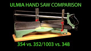 ULMIA HAND SAW COMPARISON 354 352 348 1003 GERMAN [upl. by Gorga307]