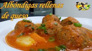 Albóndigas rellenas de queso en salsa de tomate quotpaso a pasoquot TOQUE Y SAZÓN [upl. by Akirahs]