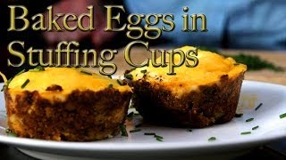 Baked Eggs in Stuffing Cups  CHOW Recipes [upl. by Loar]