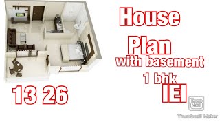 13X26 house plan With basement 1 bhk house plan  house map [upl. by Stralka]