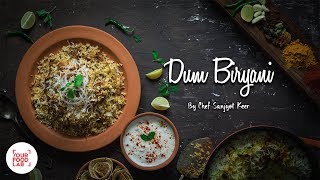 Chicken Dum Biryani Recipe  Hyderabadi Chicken Biryani  Chef Sanjyot Keer  Your Food Lab [upl. by Stockmon]