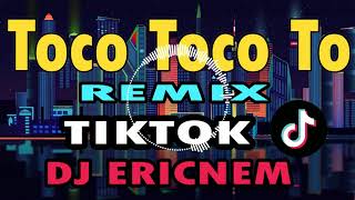 Toco Toco To Budots Remix  Disco Budtos  Ericnem Balod2x Mix [upl. by Zined]