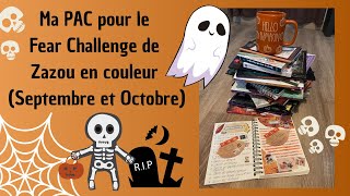 Ma PAC pour le Fear challenge de Zazou  septembre et octobre [upl. by Serilda]