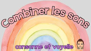 Combiner des consonnes avec les voyelles  CV sound blends combinations in French [upl. by Daugherty]