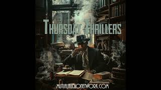 Thursday Thrillers for Halloween October 31th 2024 [upl. by Daugherty48]