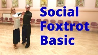 How to Dance Social Foxtrot  Basic Lesson for Beginners [upl. by Arekahs]