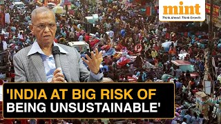 Narayana Murthy Says THIS Is Indias Biggest Challenge  If We Dont Reduce [upl. by Unni]