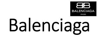 How to Pronounce Balenciaga CORRECTLY [upl. by Wehttam]