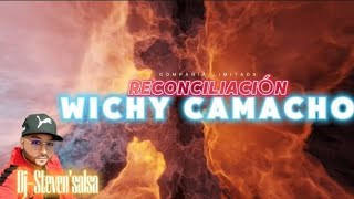 RECONCILIACIÓN  Wichy Camacho letra DjStevensalsa salsa del barrio cali [upl. by Elamaj]